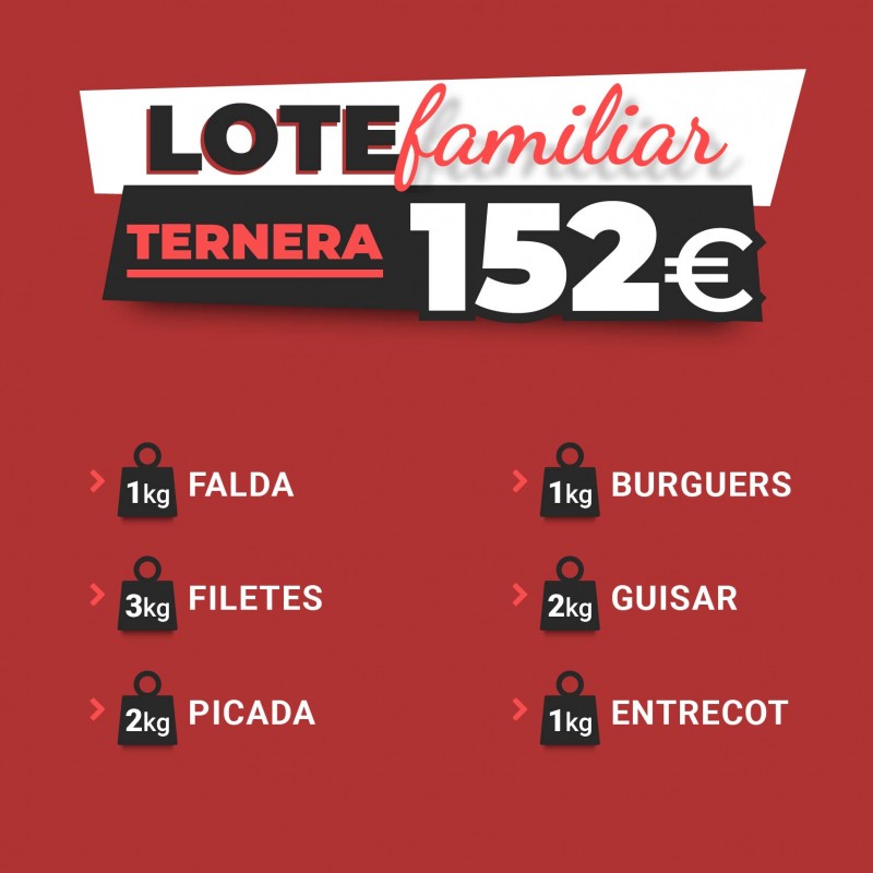 LOTE FAMILIAR DE TERNERA...